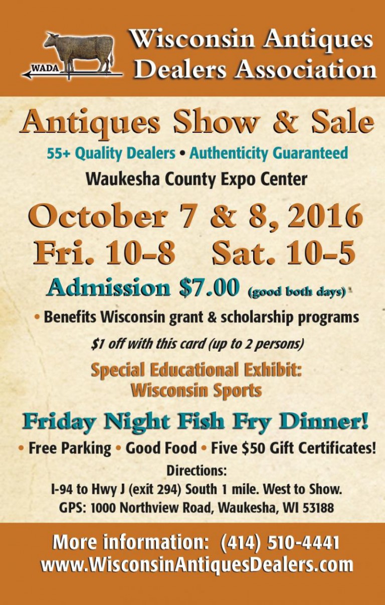 40th Wisconsin Antiques Dealers Show Waukesha 2014 Discover Wisconsin