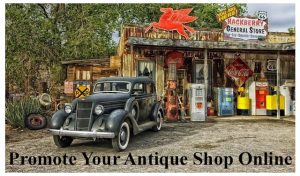 Promote Your Antique Shop Online